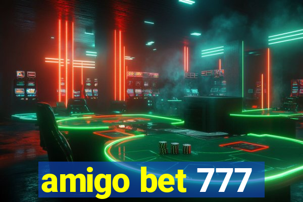 amigo bet 777